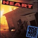 Heart/Rock The House Live