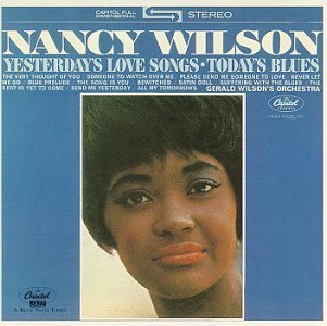 Nancy Wilson/Yesterday's Love Songs