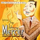 Capitol Sings Johnny Mercer/Capitol Sings Johnny Mercer@Garland/Cole/Goodman/Wilson@Horne/Starr/Pied Pipers/Martin
