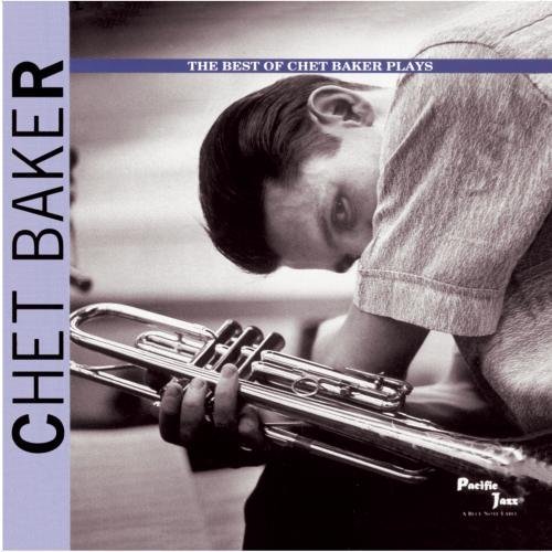Chet Baker/Best Of Chet Baker Plays