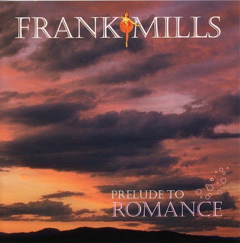 Frank Mills/Prelude To Romance@Import-Can