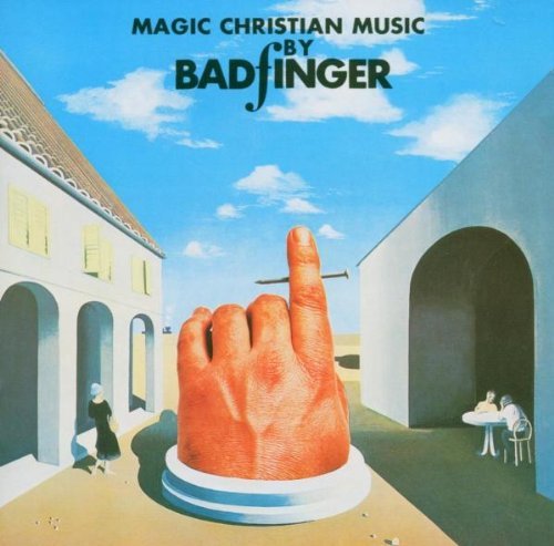 Badfinger/Magic Christian Music