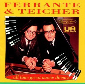 Ferrante & Teicher All Time Great Movie Themes West Side Story Cleopatra Godfather Apartment 