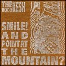 Vocokesh/Smile! & Point At The Mountain