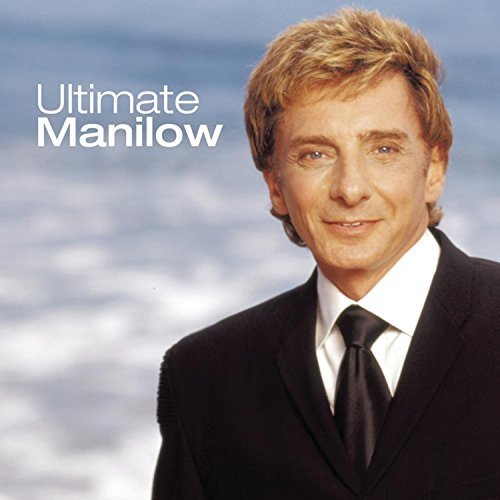Barry Manilow/Ultimate Manilow