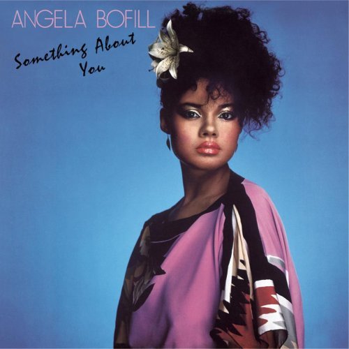 Angela Bofill Something About You Remastered Incl. Bonus Tracks 