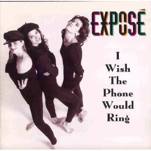 Expose/I Wish The Phone Would Ring