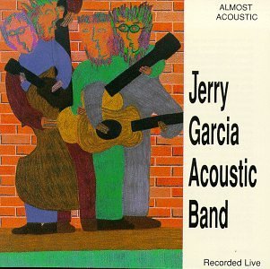 Jerry Garcia Band/Garcia Almost Acoustic