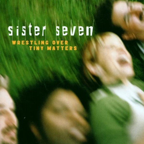 Sister 7/Wrestling Over Tiny Matters@Enhanced Cd