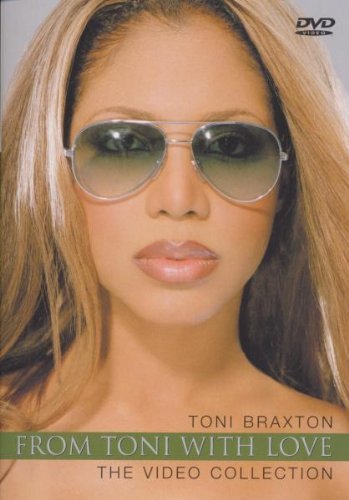 Toni Braxton/From Toni With Love The Vid