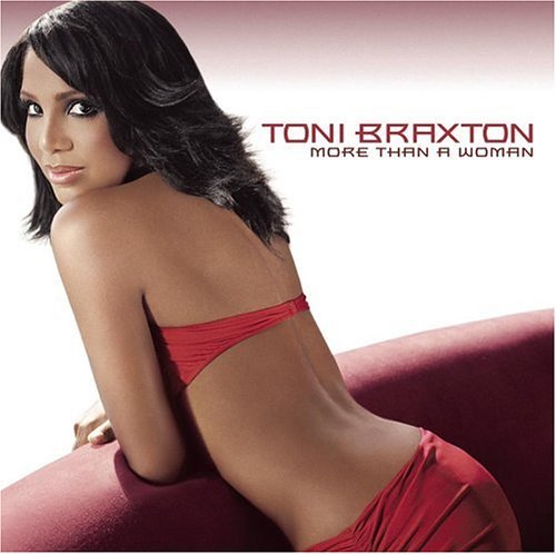 Toni Braxton/More Than A Woman