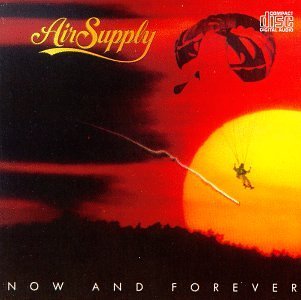 Air Supply Now & Forever 