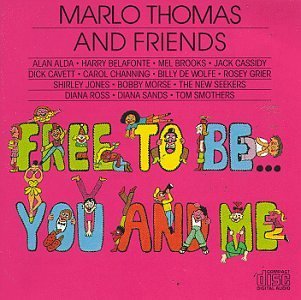 Thomas Marlo Free To Be You & Me 