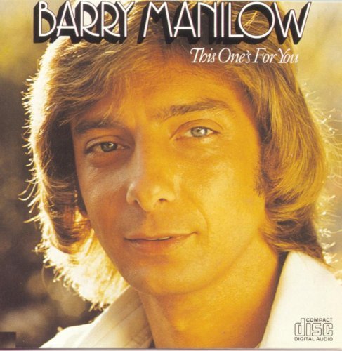 Barry Manilow/This One's For You