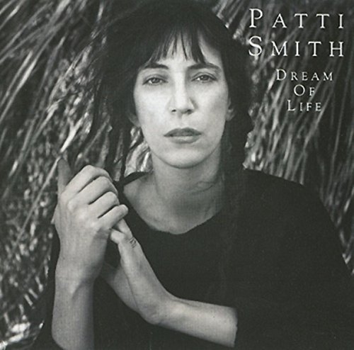 Patti Smith/Dream Of Life