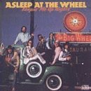 Asleep At The Wheel/Keepin' Me Up Nights