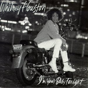 Houston Whitney I'm Your Baby Tonight 