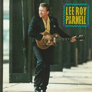Lee Roy Parnell/Lee Roy Parnel