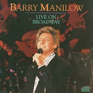Barry Manilow/Live On Broadway
