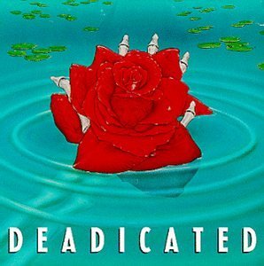 Deadicated Deadicated Costello Lovett Midnight Oil T T Grateful Dead 