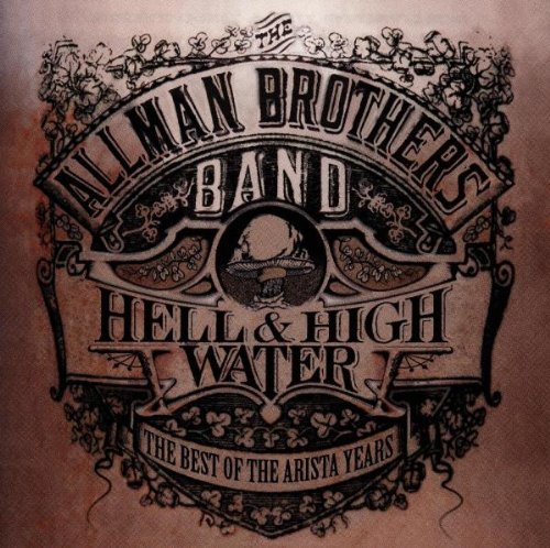 Allman Brothers Band/Best Of-Hell & High Water-Ari