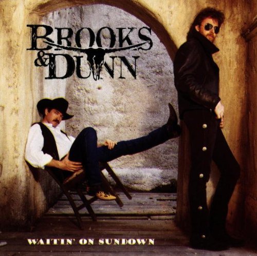 Brooks & Dunn/Waitin' On Sundown