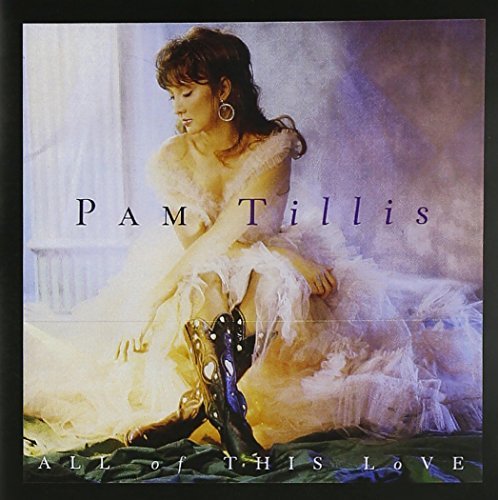 Pam Tillis All Of This Love CD R 