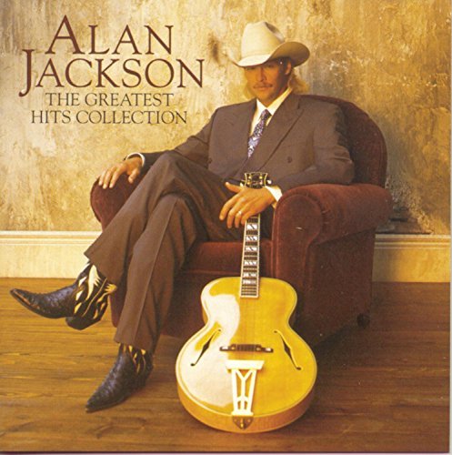 Alan Jackson Greatest Hits Collection 
