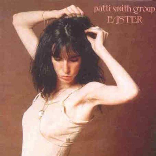 Patti Smith/Easter