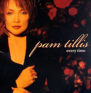 Pam Tillis/Every Time