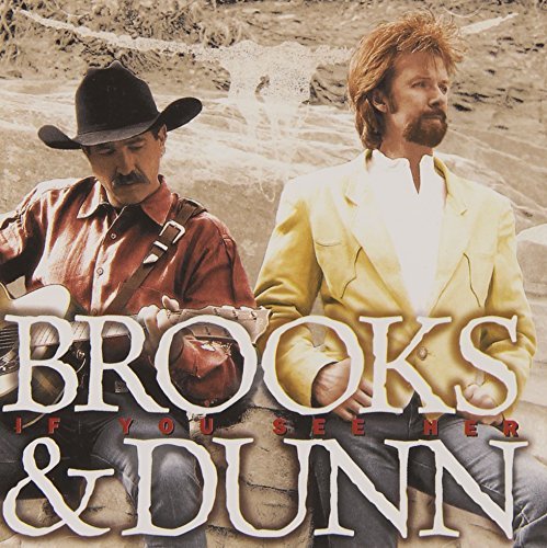 Brooks & Dunn/If You See Her@Hdcd