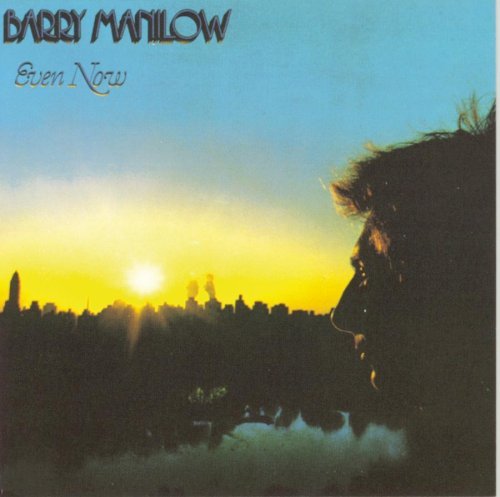 Manilow Barry Even Now Barry Manilow Masters 