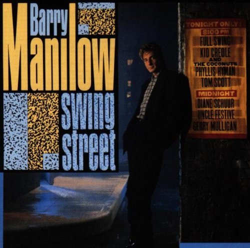 Barry Manilow/Swing Street