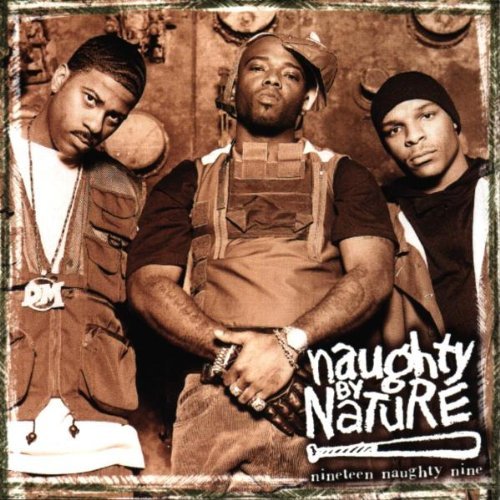 Naughty By Nature/Nineteen Naughty Nine-Nature's@Explicit Version