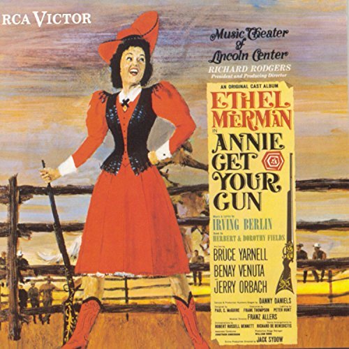 Annie Get Your Gun/Original Cast