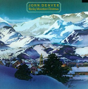 Denver John Rocky Mountain Christmas 