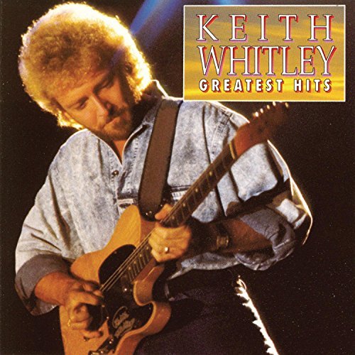 Keith Whitley/Greatest Hits