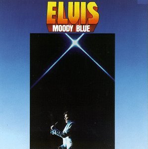 Presley Elvis Moody Blue 