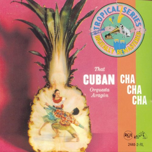 Orquesta Aragon That Cuban Cha Cha Cha 