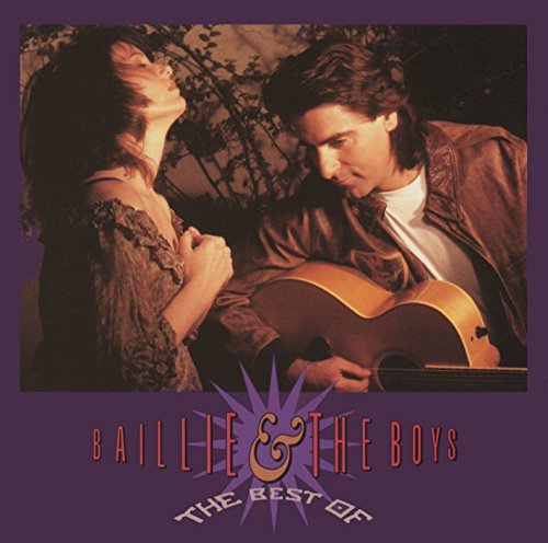 Baillie & The Boys/The Best Of Baillie & The Boys