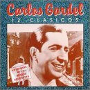Carlos Gardel/12 Clasicos
