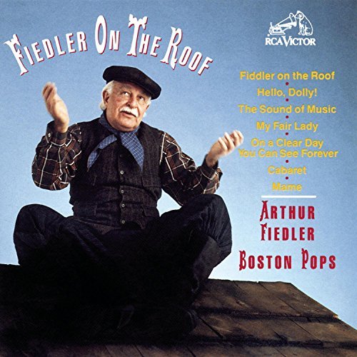 Arthur Fiedler Fiedler On The Roof Fiedler Boston Pops Orch 
