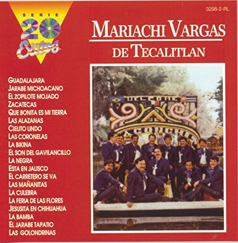 Mariachi Vargas De Tecalitlan/Serie 20 Exitos