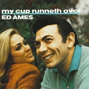 Ed Ames My Cup Runneth Over 