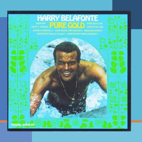 Harry Belafonte/Pure Gold@This Item Is Made On Demand@Could Take 2-3 Weeks For Delivery