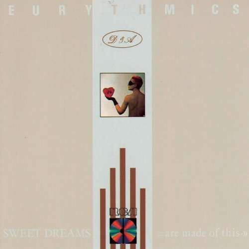 Eurythmics Sweet Dreams (are Made Of This 