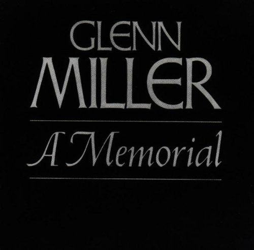 Glenn Miller/Memorial