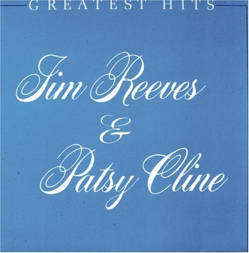 Reeves/Cline/Greatest Hits