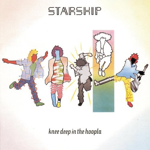 Starship/Knee Deep In The Hoopla