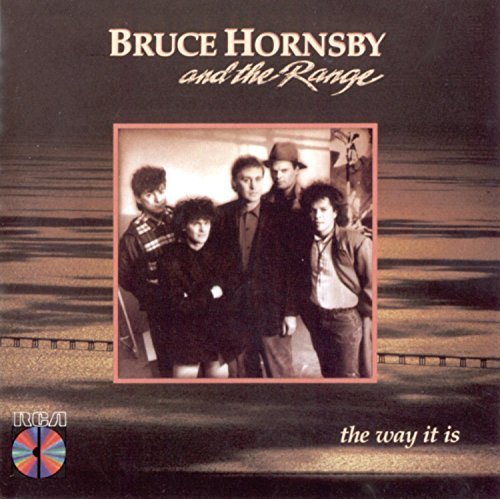 Hornsby Bruce & The Range Way It Is 